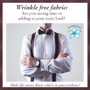 Wrinkle Free Fabric Toxins